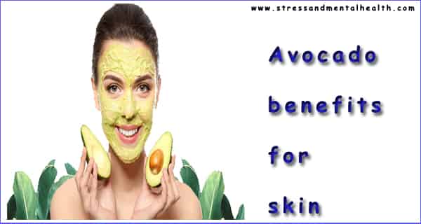Avocado Benefits For Skin