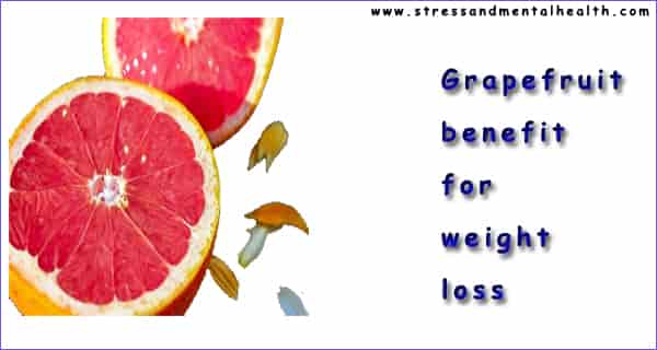 Grapefruit Benefits For Weight Loss