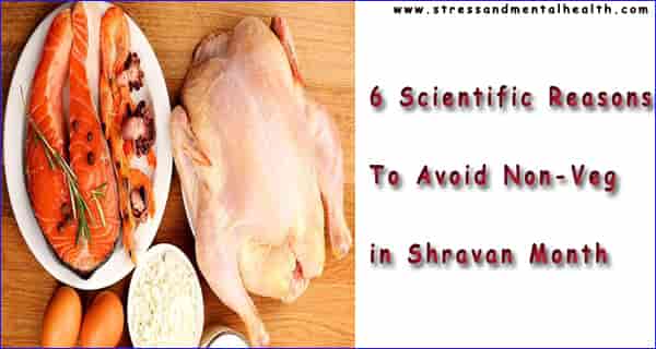 6 Scientific Reasons To Avoid Non- Veg In Shravan Month