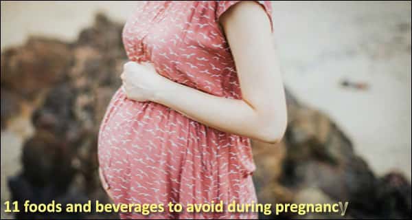 11 foods and beverages to avoid during pregnancy