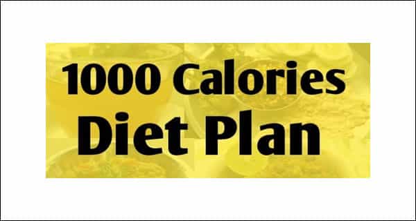 best 1000 calorie diet Plan