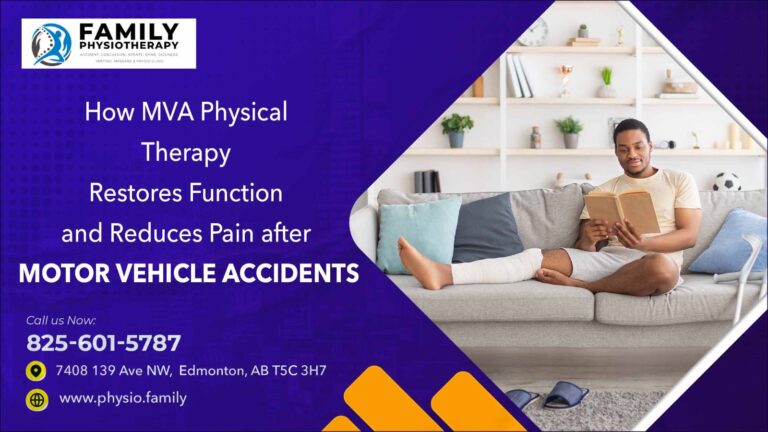 How MVA Physical Therapy Restores Function and Reduces Pain after Motor Vehicle Accidents